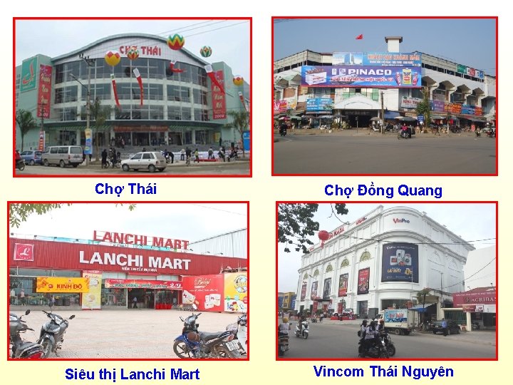 Chợ Thái Siêu thị Lanchi Mart Chợ Đồng Quang Vincom Thái Nguyên 