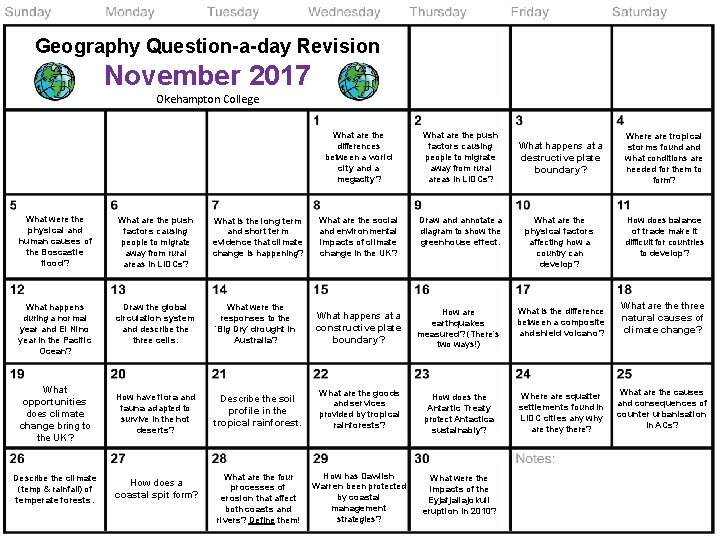 Geography Question-a-day Revision November 2017 Okehampton College What are the differences between a world