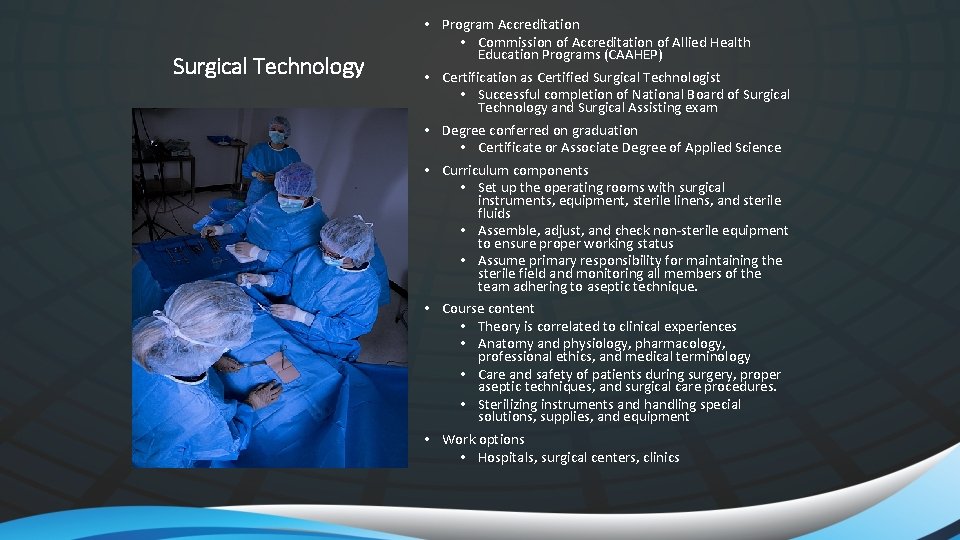 Surgical Technology • Program Accreditation • Commission of Accreditation of Allied Health Education Programs