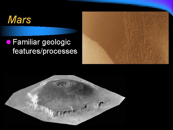 Mars l Familiar geologic features/processes 