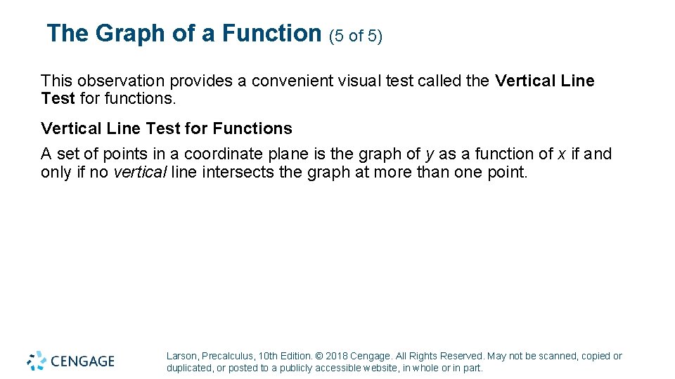 The Graph of a Function (5 of 5) This observation provides a convenient visual