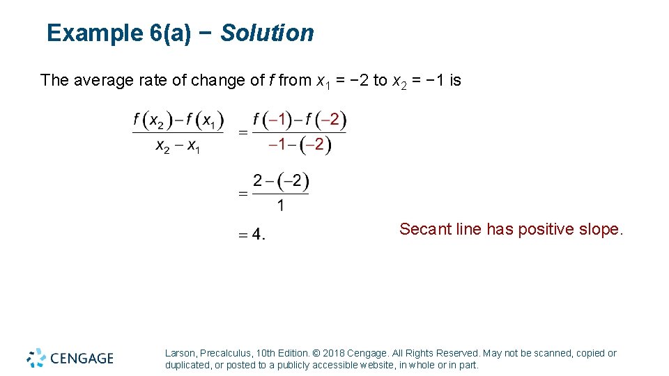 Example 6(a) − Solution The average rate of change of f from x 1