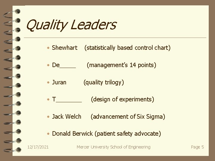 Quality Leaders · Shewhart · De_____ (statistically based control chart) (management’s 14 points) ·