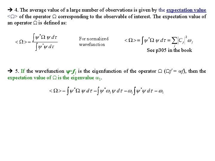  4. The average value of a large number of observations is given by