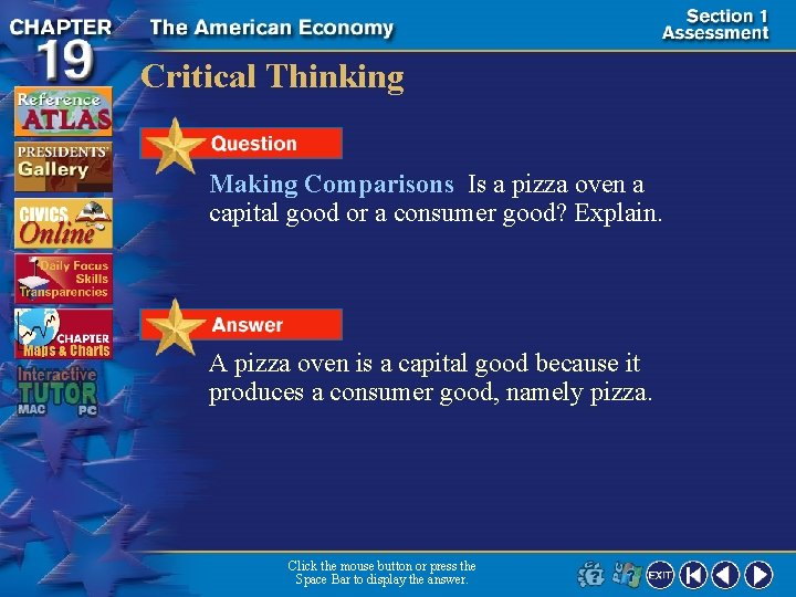 Critical Thinking Making Comparisons Is a pizza oven a capital good or a consumer