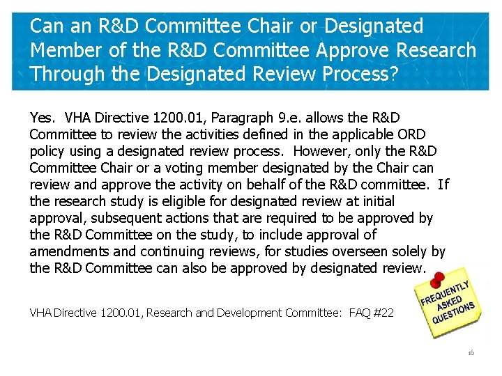 Can an R&D Committee Chair or Designated Member of the R&D Committee Approve Research