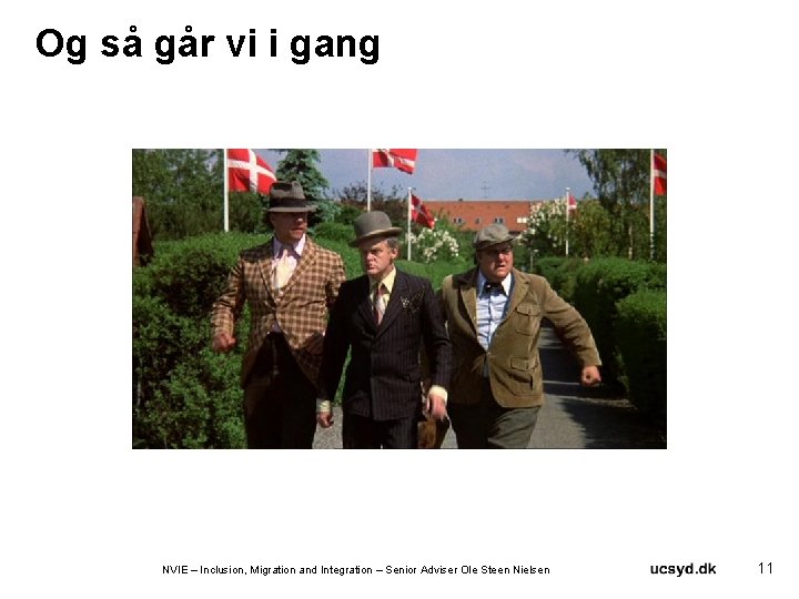 Og så går vi i gang NVIE – Inclusion, Migration and Integration – Senior