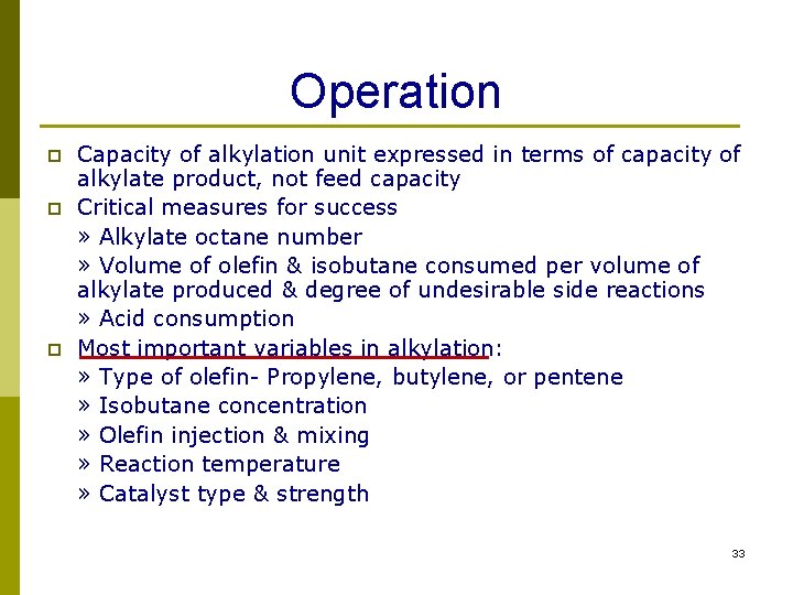 Operation p p p Capacity of alkylation unit expressed in terms of capacity of Operation p p p Capacity of alkylation unit expressed in terms of capacity of