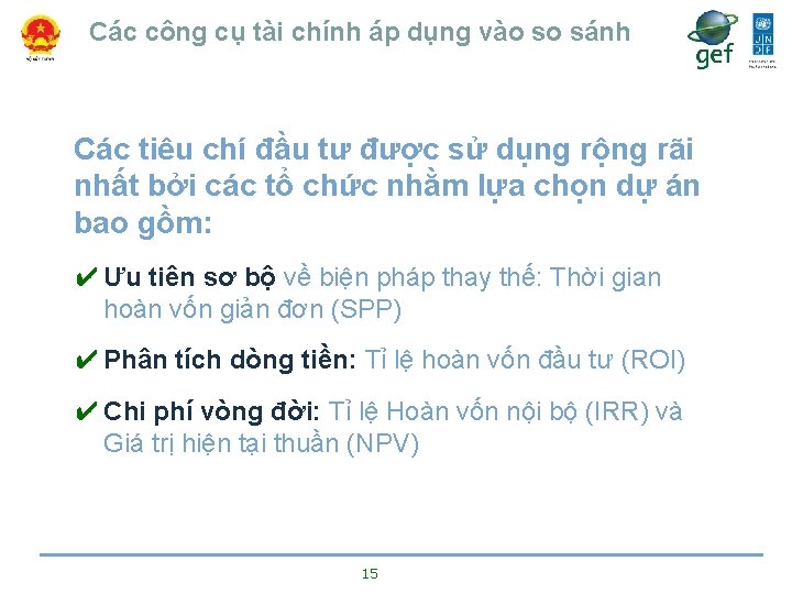 Các công cụ tài chính áp dụng vào so sánh Các tiêu chí đầu