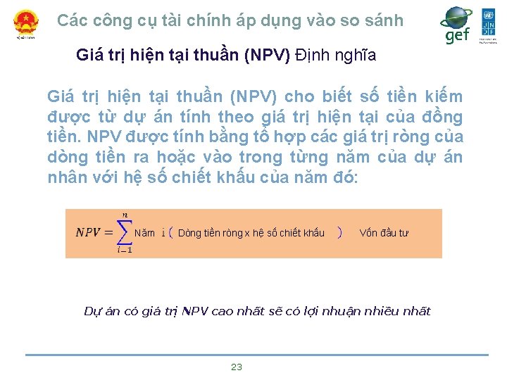 Các công cụ tài chính áp dụng vào so sánh Giá trị hiện tại