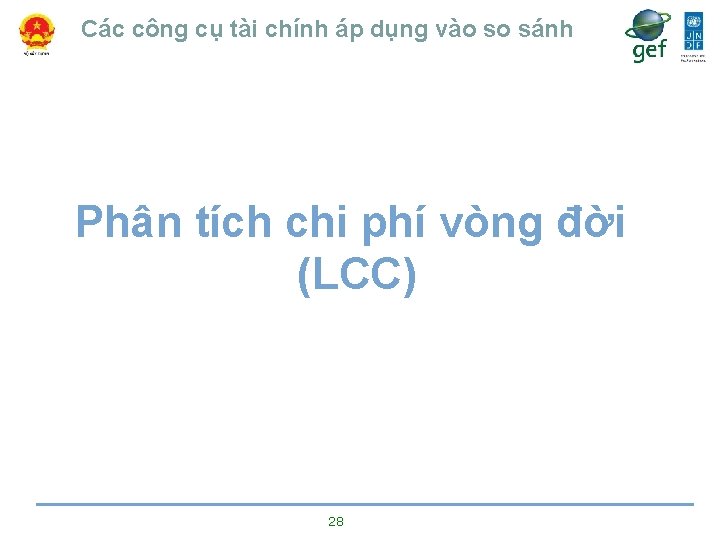 Các công cụ tài chính áp dụng vào so sánh Phân tích chi phí