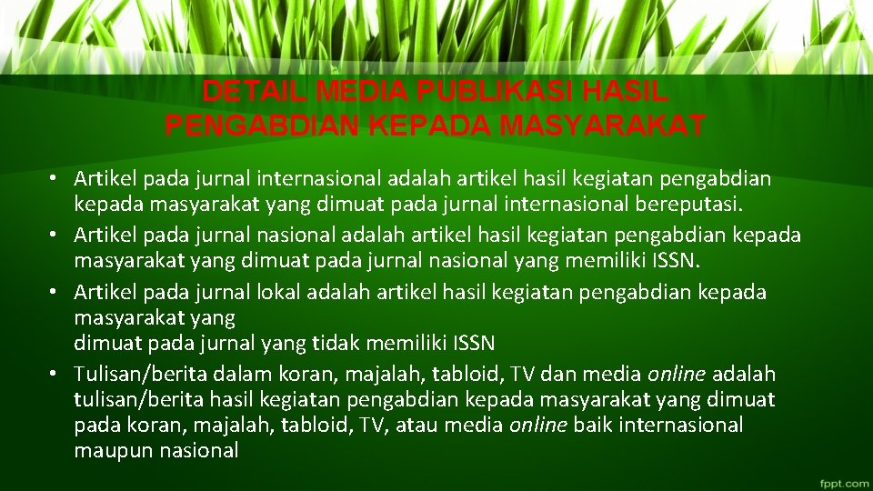 DETAIL MEDIA PUBLIKASI HASIL PENGABDIAN KEPADA MASYARAKAT • Artikel pada jurnal internasional adalah artikel