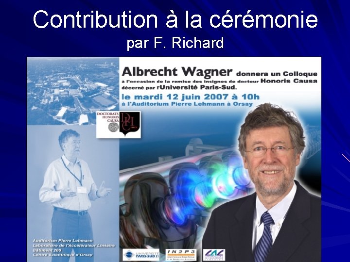 Contribution à la cérémonie par F. Richard 