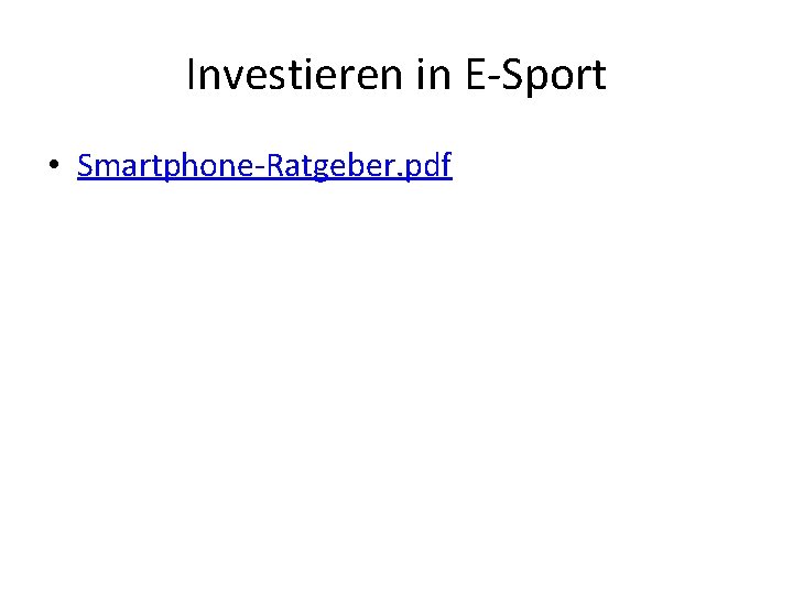 Investieren in E-Sport • Smartphone-Ratgeber. pdf 