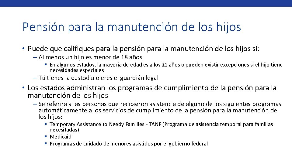 Pensión para la manutención de los hijos • Puede que califiques para la pensión