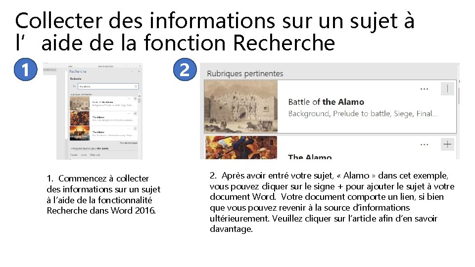 Collecter des informations sur un sujet à l’aide de la fonction Recherche 1 2