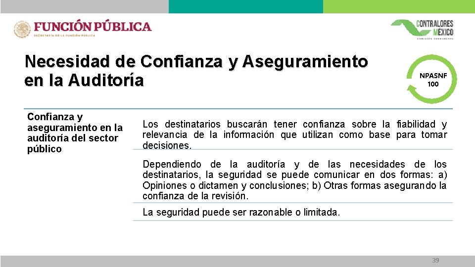 Necesidad de Confianza y Aseguramiento en la Auditoría Confianza y aseguramiento en la auditoría