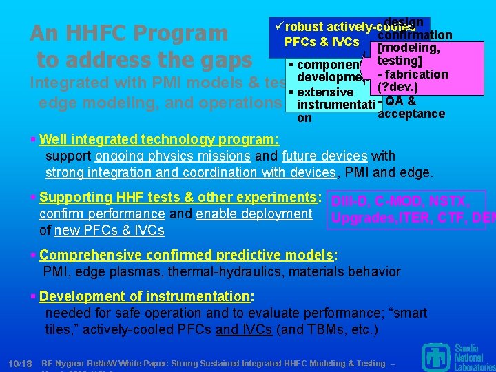 - design ürobust actively-cooled confirmation PFCs & IVCs [modeling, § component testing] development -