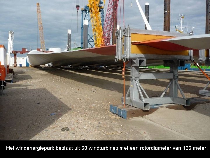 Het windenergiepark bestaat uit 60 windturbines met een rotordiameter van 126 meter. 