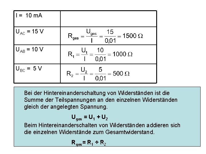 I = 10 m. A UAC = 15 V UAB = 10 V UBC