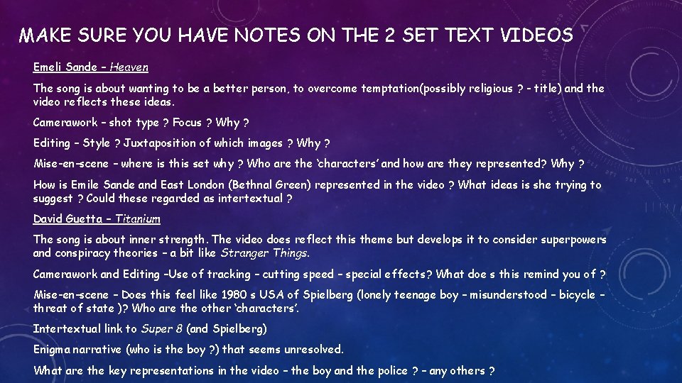 MAKE SURE YOU HAVE NOTES ON THE 2 SET TEXT VIDEOS Emeli Sande –