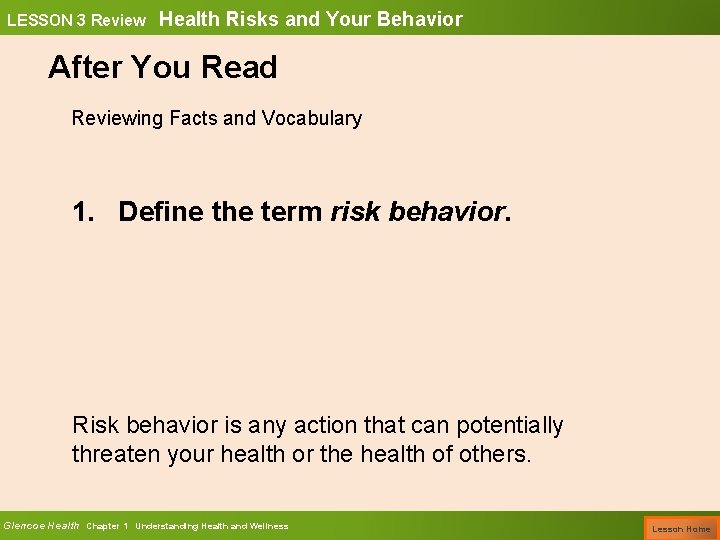 LESSON 3 Review Health Risks and Your Behavior After You Read Reviewing Facts and