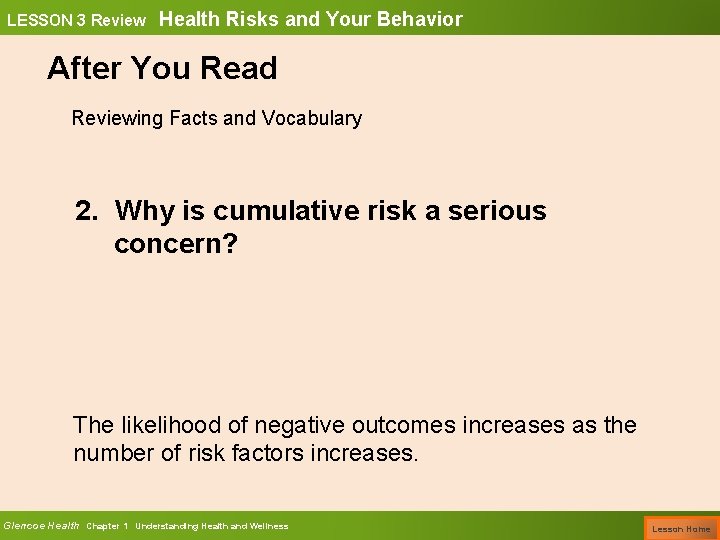 LESSON 3 Review Health Risks and Your Behavior After You Read Reviewing Facts and