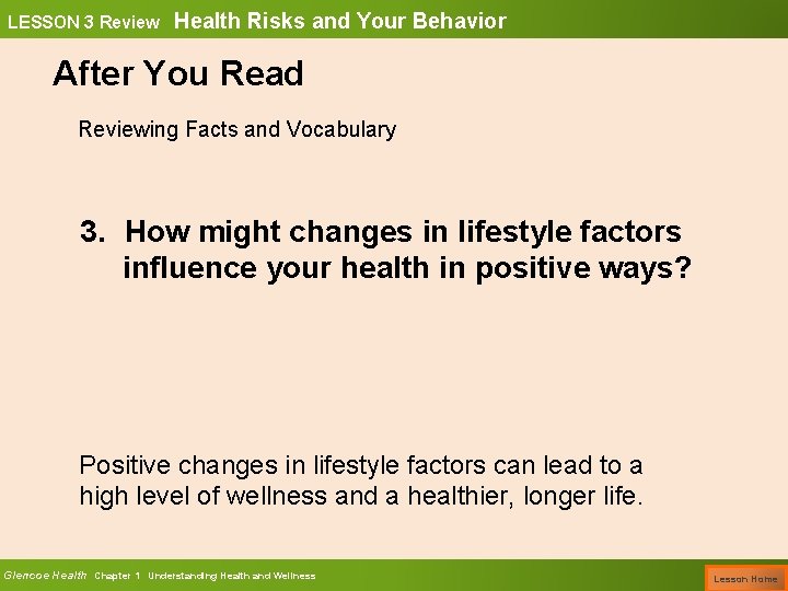 LESSON 3 Review Health Risks and Your Behavior After You Read Reviewing Facts and