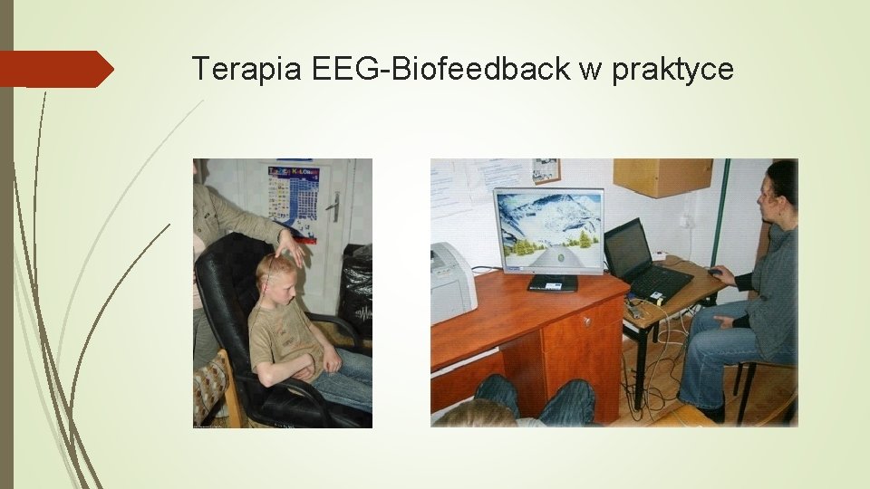 Terapia EEG-Biofeedback w praktyce 