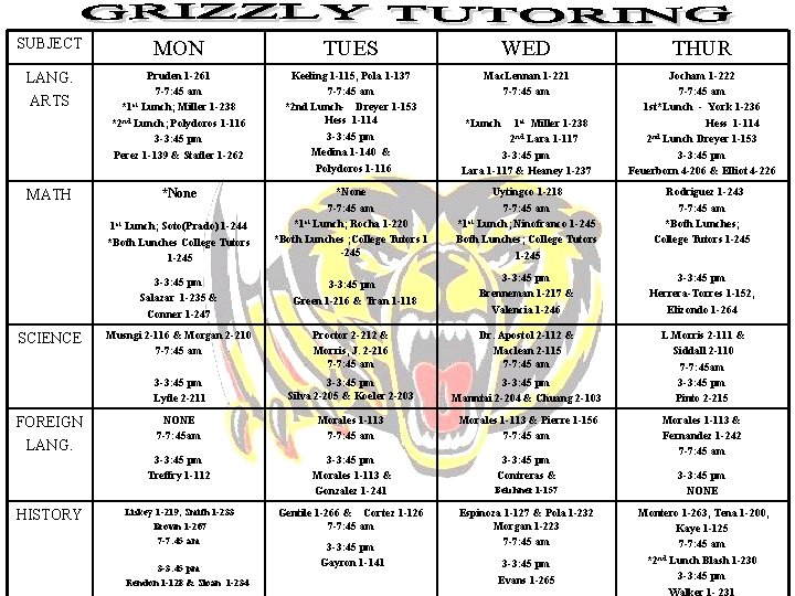 SUBJECT MON TUES WED THUR LANG. ARTS Pruden 1 -261 7 -7: 45 am