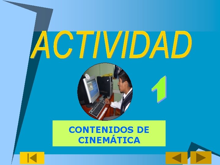 CONTENIDOS DE CINEMÁTICA 