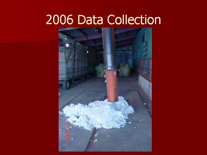 2006 Data Collection 