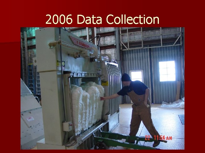 2006 Data Collection 