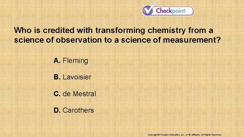 Who is credited with transforming chemistry from a science of observation to a science