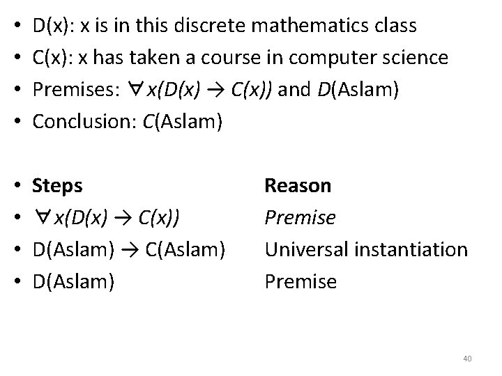 • • D(x): x is in this discrete mathematics class C(x): x has • • D(x): x is in this discrete mathematics class C(x): x has