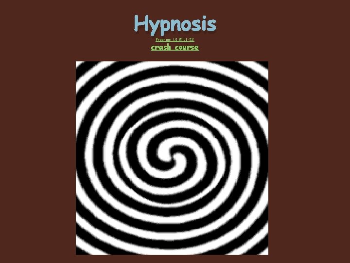 Hypnosis Program 14 @11: 52 crash course 