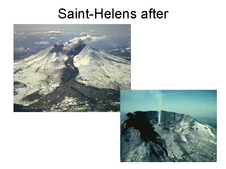 Saint-Helens after 