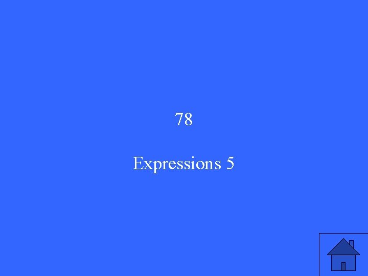 78 Expressions 5 78 Expressions 5