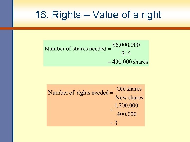 16: Rights – Value of a right 