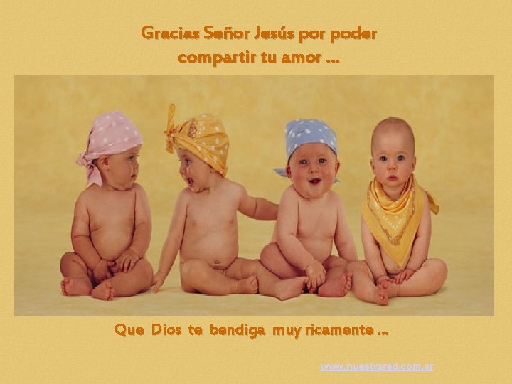 Gracias Señor Jesús por poder compartir tu amor … Que Dios te bendiga muy