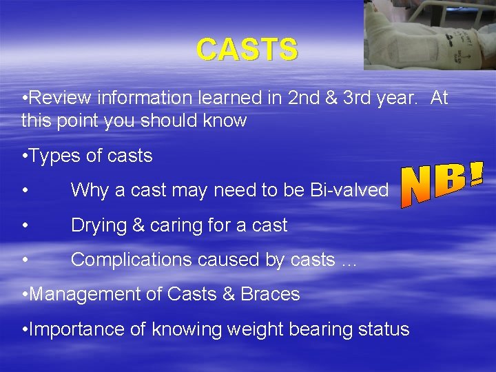 CASTS • Review information learned in 2 nd & 3 rd year. At this