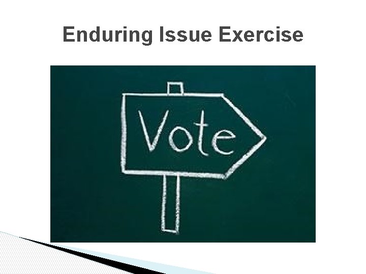 Enduring Issue Exercise 