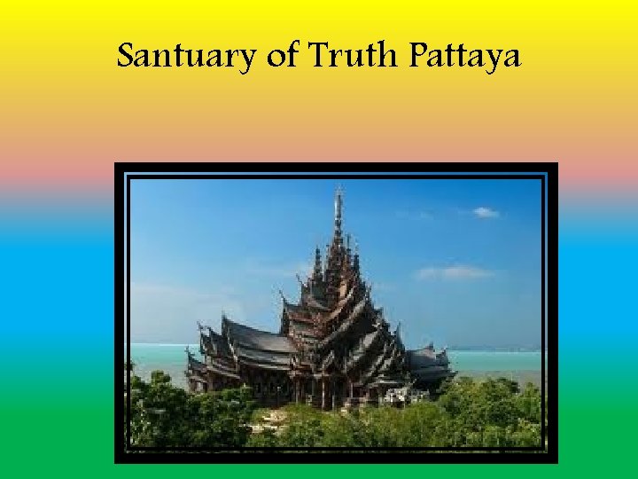 Santuary of Truth Pattaya 