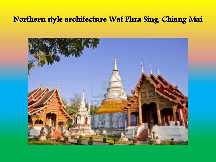 Northern style architecture Wat Phra Sing, Chiang Mai 