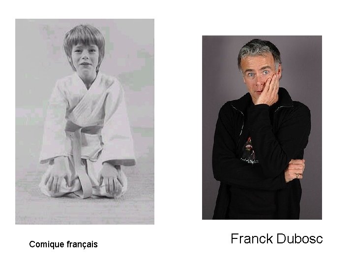 Comique français Franck Dubosc 