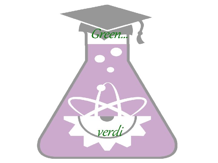 Green… verdi 