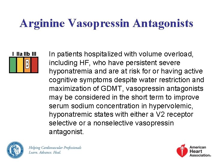 Arginine Vasopressin Antagonists I IIa IIb III In patients hospitalized with volume overload, including