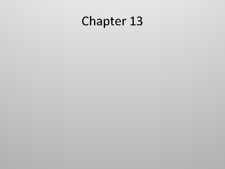 Chapter 13 