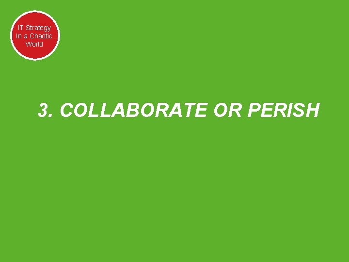 Kinds ITTwo Strategy Ofa. Two Kinds In Chaotic Of Social World Media 3. COLLABORATE