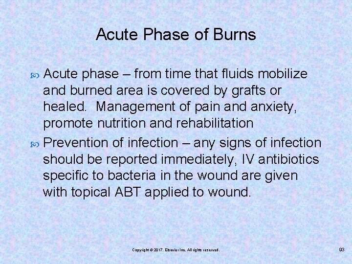 Acute Phase of Burns Acute phase – from time that fluids mobilize and burned